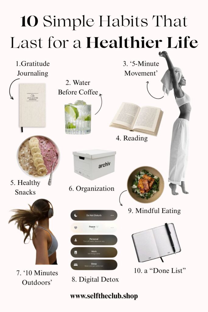 10 Simple Habits That Last for a Healthier and Happier Life